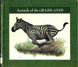 Animals of the Grasslands