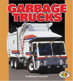 Garbage Trucks Garbage Trucks