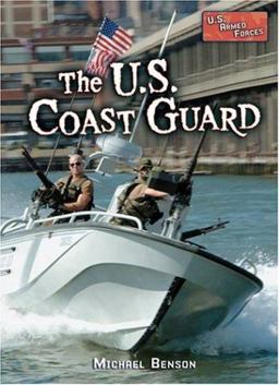 The U. S. Coast Guard