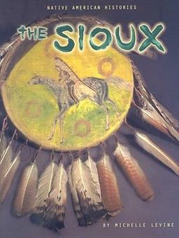 The Sioux The Sioux