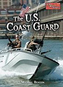 The U. S. Coast Guard