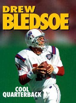 Drew Bledsoe, Cool Quarterback