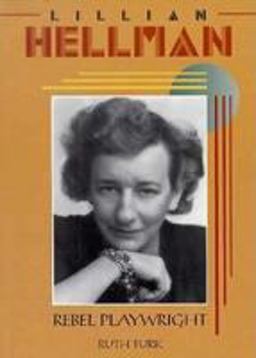 Lillian Hellman Lillian Hellman