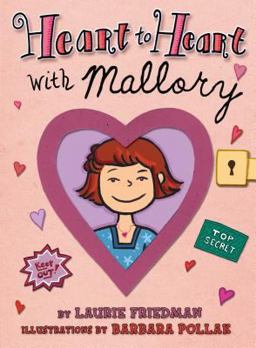 Heart to Heart with Mallory  9780822571339 Front Cover