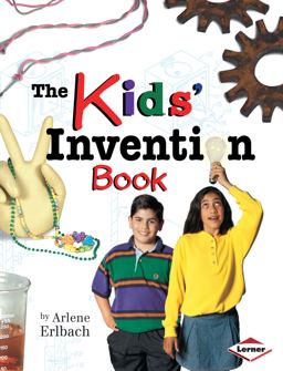 The Kids' Invention Book The Kids' Invention Book