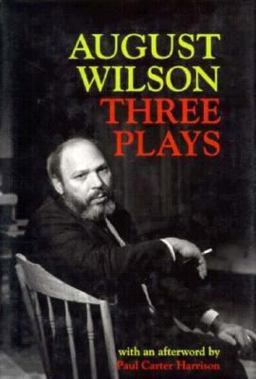 August Wilson Three Plays  9780822936664 Front Cover