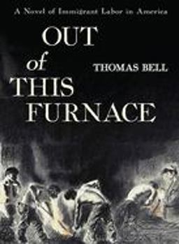 Out of This Furnace  9780822952732 Front Cover
