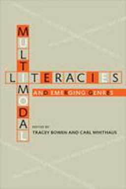 Multimodal Literacies and Emerging Genres  9780822962168 Front Cover