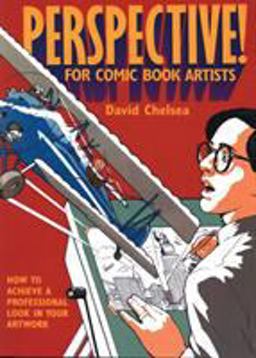 Perspective! for Comic Book Artists How to Achieve a Professional Look in Your Artwork  9780823005673 Front Cover
