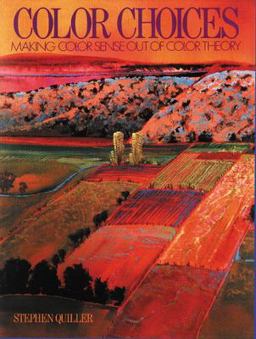 Color Choices Making Color Sense Out of Color Theory  9780823006977 Front Cover