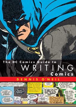 DC Comics Guide to Writing Comics  9780823010271 Front Cover