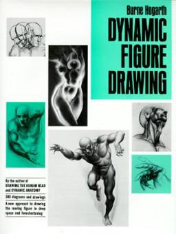 Dynamic Figure Drawing Dynamic Figure Drawing