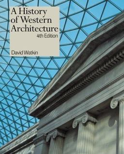 A History of Western Architecture, 4th Edition