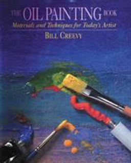 Oil Painting Book Materials and Techniques for Today's Artist  9780823032747 Front Cover
