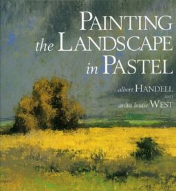 Painting the Landscape in Pastel  9780823039128 Front Cover