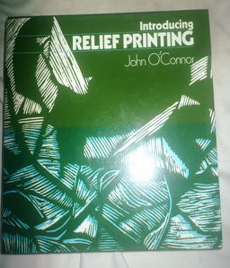 Introducing Relief Printing