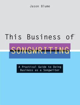 This Business of Songwriting  9780823077595 Front Cover