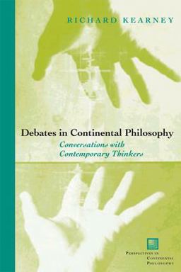 Debates in Continental Philosophy Debates in Continental Philosophy