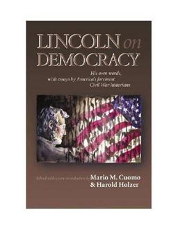 Lincoln on Democracy