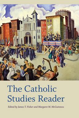 Catholic Studies Reader  9780823234110 Front Cover