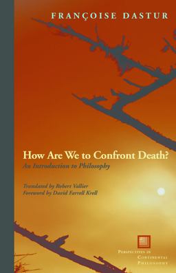 How Are We to Confront Death? An Introduction to Philosophy  9780823242405 Front Cover