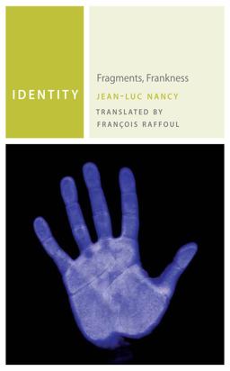 Identity Fragments, Frankness  9780823256112 Front Cover