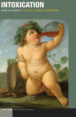 Intoxication  9780823267736 Front Cover