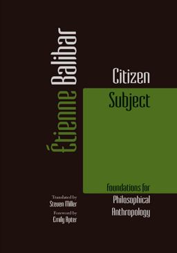 Citizen Subject Foundations for Philosophical Anthropology  9780823273614 Front Cover