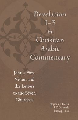 Revelation 1-3 in Christian Arabic Commentary