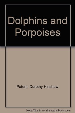 Dolphins and Porpoises