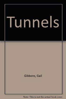 Tunnels