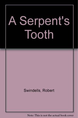 A Serpent's Tooth