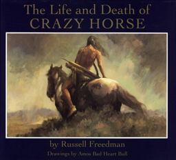 The Life and Death of Crazy Horse