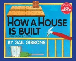 How a House Is Built (New and Updated)  9780823412327 Front Cover