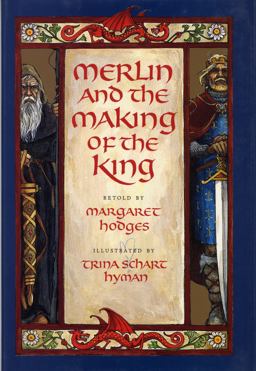 Merlin and the Making of the King