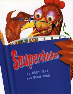 Souperchicken  9780823417049 Front Cover