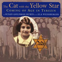 Cat with the Yellow Star Coming of Age in Terezin  9780823421541 Front Cover