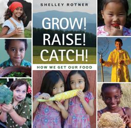 Grow! Raise! Catch! Grow! Raise! Catch!