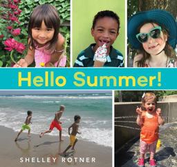 Hello Summer! Hello Summer!