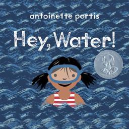 Hey, Water!  9780823441556 Front Cover