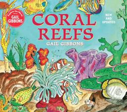 Coral Reefs (New and Updated Edition) Coral Reefs (New and Updated Edition)
