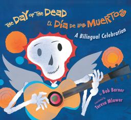 The Day of the Dead / el día de Los Muertos