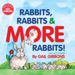 Rabbits, Rabbits and More Rabbits (New and Updated Edition) Rabbits, Rabbits and More Rabbits (New and Updated Edition)