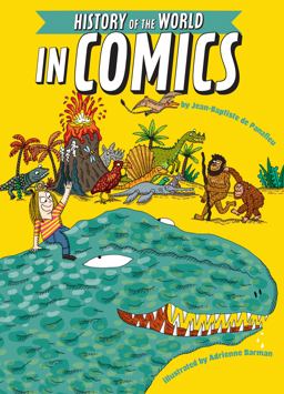 The History of the World in Comics The History of the World in Comics