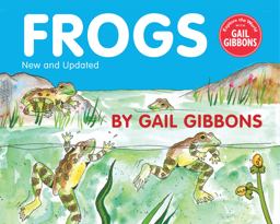 Frogs (New and Updated Edition) Frogs (New and Updated Edition)