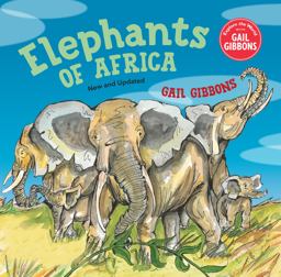 Elephants of Africa (New and Updated Edition) Elephants of Africa (New and Updated Edition)