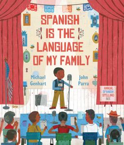 Spanish Is the Language of My Family  9780823450046 Front Cover
