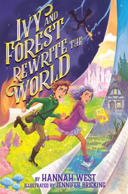 Ivy and Forest Rewrite the World Ivy and Forest Rewrite the World