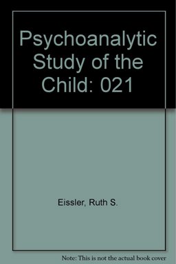 The Psychoanalytic Study of the Child The Psychoanalytic Study of the Child