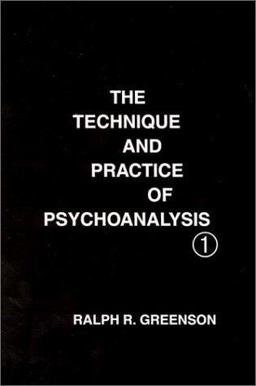Technique and Practice of Psychoanalysis  9780823683215 Front Cover